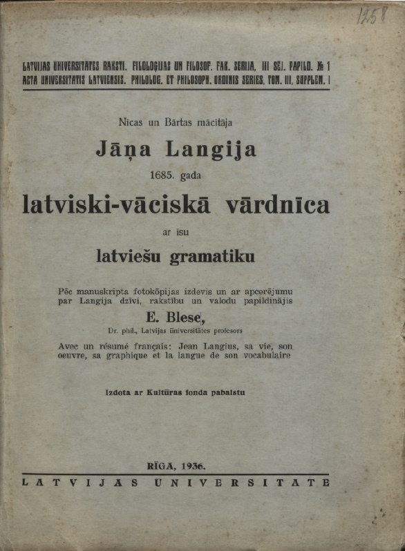 Nīcas un Bārtas mācītāja Jāņa Langija 1685. gada latviski-vāciskā vārdnīca ar īsu latviešu gramatiku (1936)