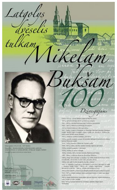 Plakāts no Balvu bibliotēkas virtuālās izstādes „Latgolys dvēslis tulkam Miķeļam Bukšam 100”